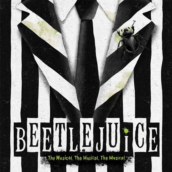 More Info for The reviews are in for Beetlejuice!
